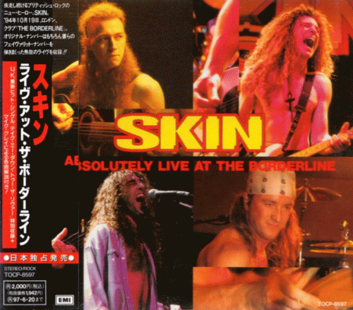 Skin : Absolutely Live At The Borderline